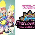 ラブライブ!サンシャイン!! Aqours First LoveLive!~Step! ZERO to ONE~